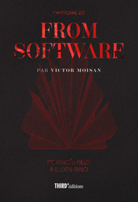 L’Histoire de FromSoftware - Victor Moisan - ebook