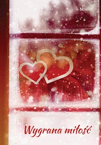 Wygrana miłość - Noello - ebook + książka