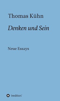 Denken und Sein - kuhn thomas - ebook