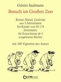 Besuch im großen Zoo - Günter Saalmann - ebook