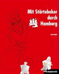 Mit Störtebeker durch Hamburg - Jens Freyler - ebook
