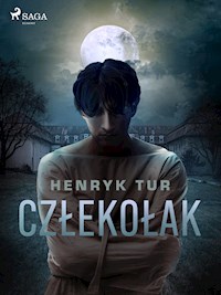 Człekołak - Tur Henryk - ebook