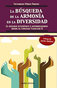 La búsqueda de la armonía en la diversidad - Victorino Pérez Prieto - ebook