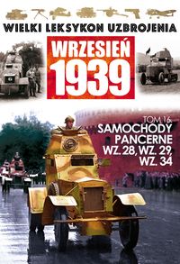 Samochody pancerne WZ.28, WZ 29 WZ 34 -  - książka