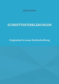 Schrifttexterklärungen - Jakob Lorber - ebook