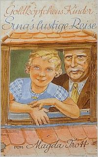 Goldköpfchens Kinder: Ernas lustige Reise - Magda Trott - ebook