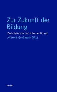 Zur Zukunft der Bildung -  - ebook