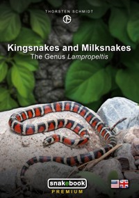 Kingsnakes and Milksnakes - Thorsten Schmidt - ebook