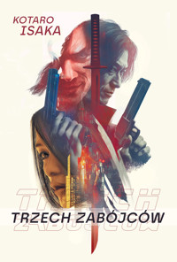 Trzech zabójców - Kotaro Isaka - ebook + książka
