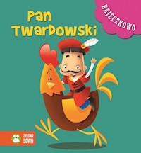Bajeczkowo Pan Twardowski - Galuchowska Natalia - książka