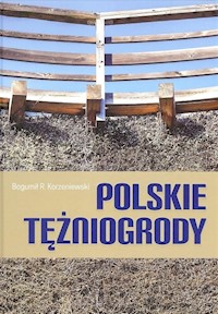 Polskie tężniogrody - Korzeniewski Bogumił R. - książka
