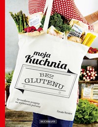Moja kuchnia bez glutenu - Ferreira Coralie - książka