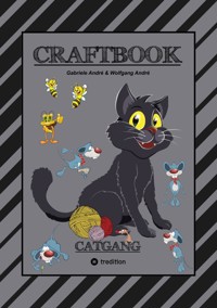 CRAFTBOOK - SUPER SPIEL - CATCH THE RAT - TOLLE MOTIVE - KREATIVES MALEN - BASTELN - MOGO DIE MAUS - KATZENBILDER - Gabriele André - ebook