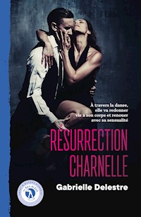 Résurrection charnelle - Gabrielle Delestre - ebook