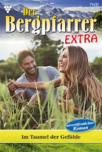 Im Taumel der Gefühle - Toni Waidacher - ebook