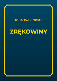 Zrękowiny - Johanna Lindsey - ebook