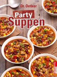 Party Suppen - Dr. Oetker - ebook