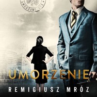 Umorzenie - Remigiusz Mróz - ebook + audiobook + książka
