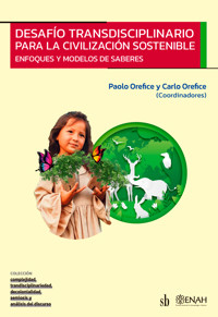 Desafío transdisciplinario para la civilización sostenible - Paolo Orefice - ebook