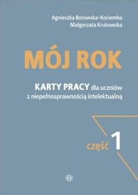 Mój rok. Część 1 - Borowska-Kociemba Agnieszka, Krukowska Małgorzata - książka