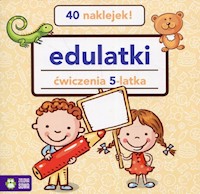 Edulatki ćwiczenia 5-latka - Bylica Dominika - książka