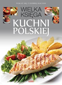 Wielka księga kuchni polskiej -  - książka
