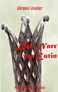 Der Narr von Eutin - Jürgen Vogler - ebook
