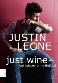 Just Wine - Justin Leone - ebook