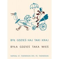 Był gdzieś Haj taki kraj / Była gdzieś taka wieś - Stefan Themerson - książka