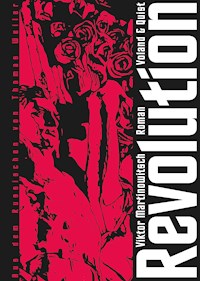 Revolution - Viktor Martinowitsch - ebook