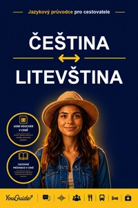 The Language Guide for Travelers - Czech to Lithuanian - YouGuide - ebook