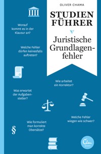 Studienführer Juristische Grundlagenfehler - Oliver Chama - ebook
