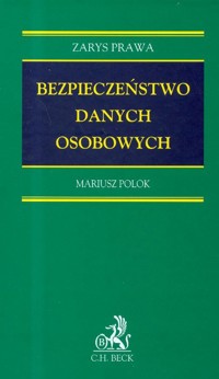 Bezpieczeństwo danych osobowych - Polok Mariusz - książka
