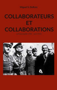Collaborateurs et collaborations - Miguel S. DeRuiz - ebook