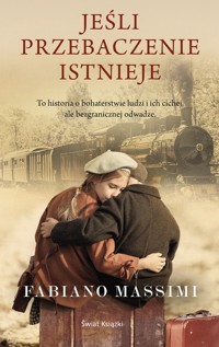 Jeśli przebaczenie istnieje - Fabiano Massimi - ebook + książka