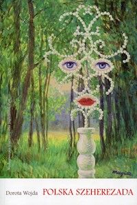 Polska Szeherezada - Wojda Dorota - książka