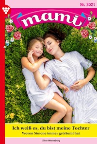 Ich weiß es, du bist meine Tochter - Silva Werneburg - ebook