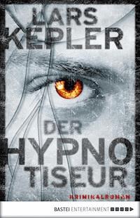 Der Hypnotiseur - Lars Kepler - ebook