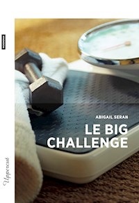 Le Big Challenge - Abigail Seran - ebook