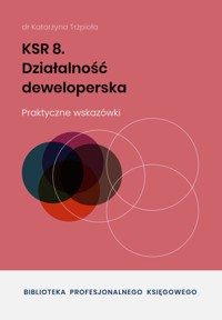 KSR 8 Działalność deweloperska - dr Katarzyna Trzpioła - ebook