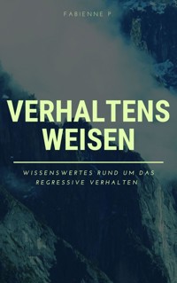 Verhaltensweisen - Fabienne P. - ebook