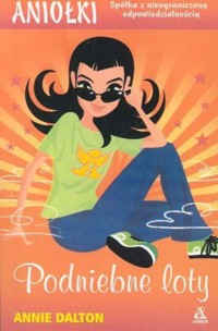Podniebne loty - Annie Dalton - ebook