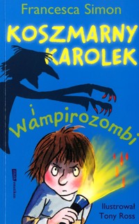 Koszmarny Karolek i wampirozombi - Simon Francesca - ebook