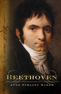 Beethoven - Anne Pimlott Baker - ebook