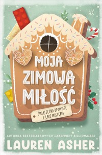 Moja zimowa miłość - Lauren Asher - książka