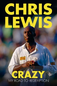 Crazy - Chris Lewis - ebook