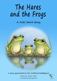 The Hares and the Frogs - Rafat Allam - ebook