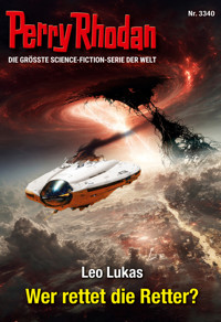 Perry Rhodan 3340: Wer rettet die Retter? -  Leo Lukas - ebook
