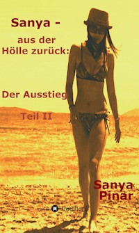 Sanya - aus der Hölle zurück - Sanya Pinar - ebook