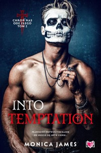 Into Temptation Chroń nas ode złego Tom 2 - James Monica - książka